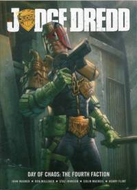 Judge Dredd Day of Chaos: The Fourth Faction av John Wagner
