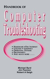 Handbook of Computer Troubleshooting av Michael Byrd