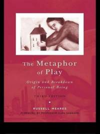 The Metaphor of Play av Russell Meares