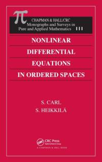 Nonlinear Differential Equations in Ordered Spaces av S. Carl
