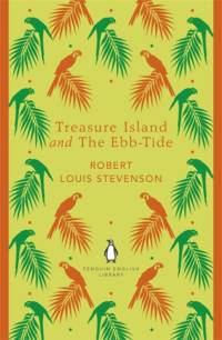 Treasure Island and The Ebb-Tide av Robert Louis Stevenson