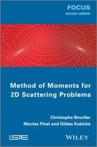 Method of Moments for 2D Scattering Problems av Christophe Bourlier