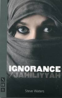 Ignorance/Jahiliyyah av Steve Waters