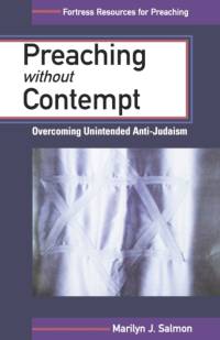 Preaching without Contempt av Marilyn J. Salmon