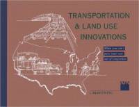 Transportation & Land Use Innovations av Reid Ewing