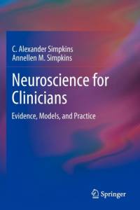 Neuroscience for Clinicians av Annellen M. Simpkins