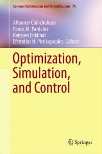 Optimization, Simulation, and Control