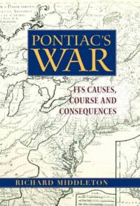Pontiac's War av Richard Middleton