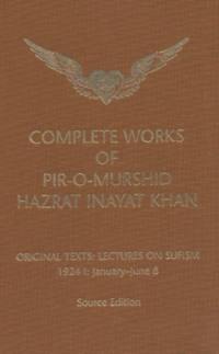 Complete Works of Pir-O-Murshid Hazrat Inayat Khan av Hazrat Inayat Khan