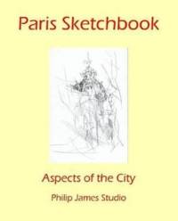 Paris Sketchbook av N. P. James
