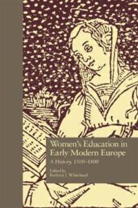 Women's Education in Early Modern Europe av Barbara Whitehead