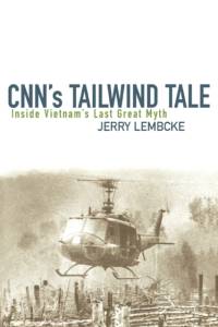 CNN's Tailwind Tale av Jerry Lembcke