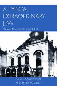 A Typical Extraordinary Jew av Calvin Goldscheider