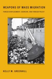 Weapons of Mass Migration av Kelly M. Greenhill