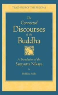 Connected Discourses of the Buddha av Bhikkhu Bodhi