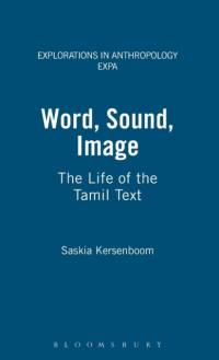 Word, Sound, Image av Saskia Kersenboom