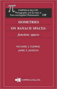 Isometries on Banach Spaces av Richard J. Fleming