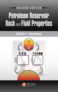 Petroleum Reservoir Rock and Fluid Properties av Abhijit Y. (University of Alaska Dandekar