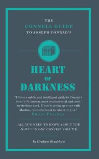 The Connell Guide To Joseph Conrad's Heart of Darkness av Graham Bradshaw