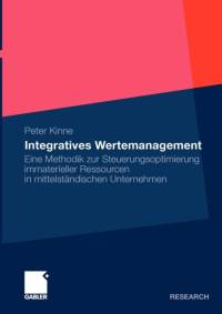 Integratives Wertemanagement av Peter (Meerbusch) Kinne
