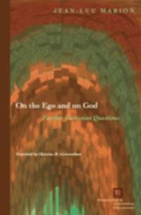 On the Ego and on God av Jean-Luc Marion