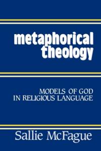 Metaphorical Theology av Sallie McFague