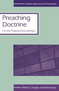 Preaching Doctrine av Robert G. Hughes