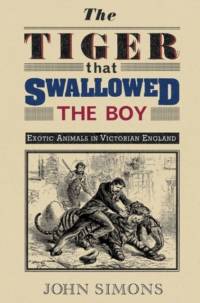 Tiger that Swallowed the Boy av John Simons