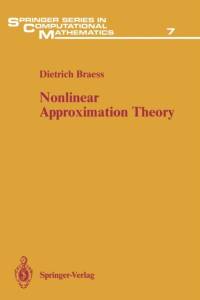 Nonlinear Approximation Theory av Dietrich Braess