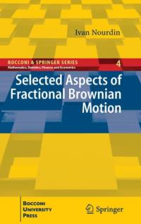 Selected Aspects of Fractional Brownian Motion av Ivan Nourdin