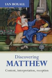 Discovering Matthew av Ian Boxall