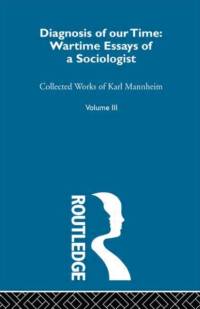Diagnosis Of Our Time V 3 av Karl Mannheim