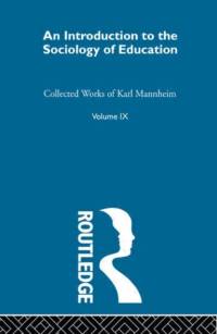 Intro Sociol Education V 9 av Karl Mannheim