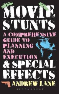 Movie Stunts & Special Effects av Andrew Lane