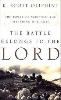 Battle Belongs to the Lord av K. Scott Oliphint