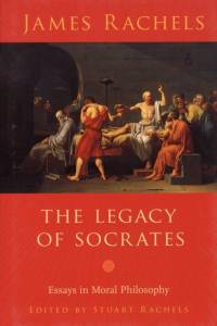 The Legacy of Socrates av James Rachels