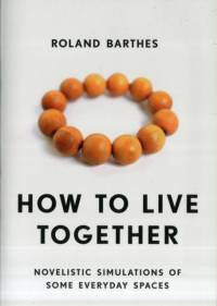 How to Live Together av Roland Barthes