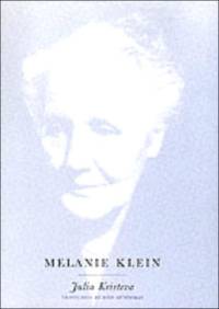 Melanie Klein av Julia Kristeva