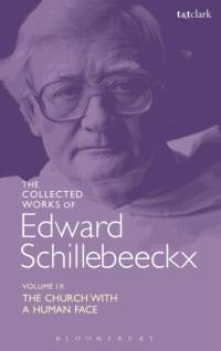 The Collected Works of Edward Schillebeeckx Volume 9 av Edward Schillebeeckx