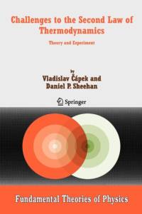 Challenges to The Second Law of Thermodynamics av Vladislav Capek