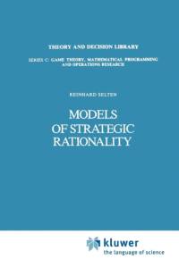 Models of Strategic Rationality av Reinhard Selten