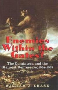 Enemies Within the Gates? av William J. Chase