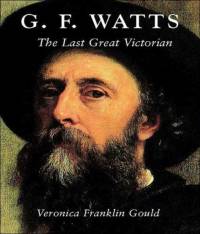G. F. Watts av Veronica Franklin Gould