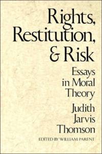 Rights, Restitution, and Risk av Judith Jarvis Thomson