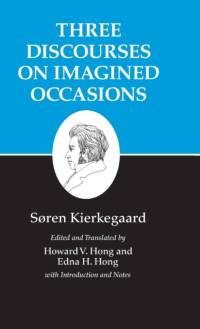Three Discourses on Imagined Occasions av Søren Kierkegaard