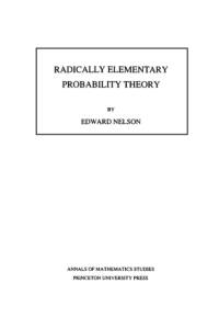 Radically Elementary Probability Theory av Edward Nelson