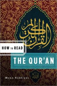 How to Read the Qu'ran av Mona Siddiqui