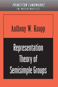 Representation Theory of Semisimple Groups av Anthony W. Knapp