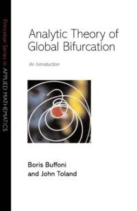 Analytic Theory of Global Bifurcation av Boris Buffoni