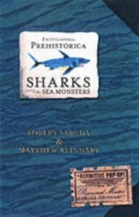 Encyclopedia Prehistorica Sharks and Other Sea Monsters av Matthew Reinhart